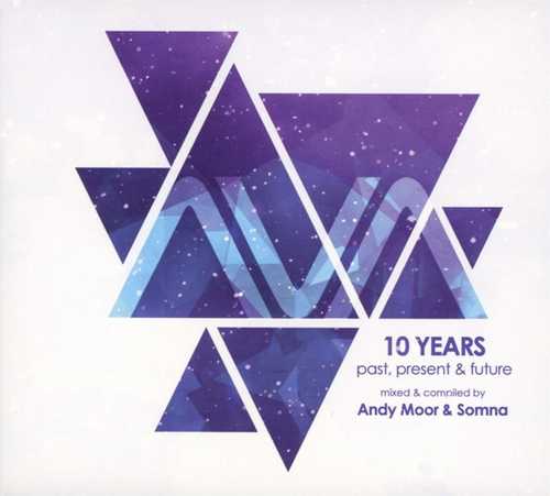 CD Shop - MOOR, ANDY & SOMNA AVA 10 YEARS: PAST, PRESENT & FUTURE