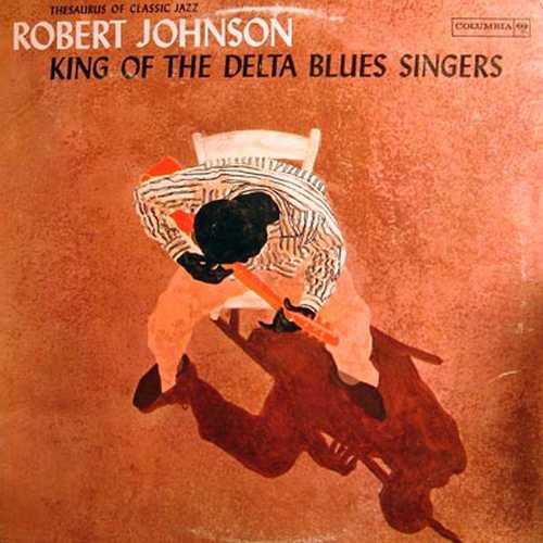 CD Shop - JOHNSON, ROBERT KING OF THE DELTA BLUES SINGERS VOL.1