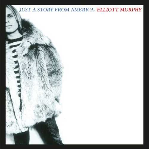 CD Shop - MURPHY, ELLIOTT JUST A STORY FROM AMERICA