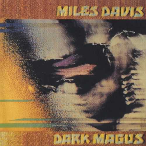 CD Shop - DAVIS, MILES DARK MAGUS