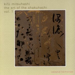 CD Shop - MITSUHASHI, KIFU ART OF SHAKUHACHI 1