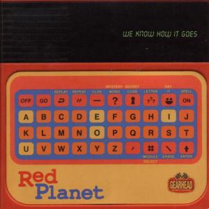 CD Shop - RED PLANET WE KNOW HOW IT GOES