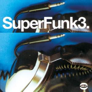 CD Shop - V/A SUPER FUNK 3