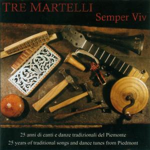 CD Shop - TRE MARTELLI SEMPER VIV