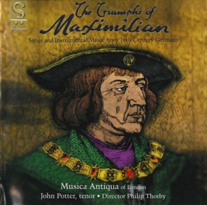 CD Shop - MUSICA ANTIQUA OF LONDON TRIUMPHS OF MAXIMILIAN