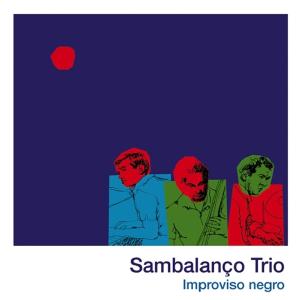 CD Shop - SAMBALANCO TRIO IMPROVISO NEGRO