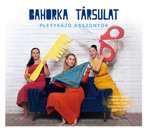 CD Shop - BAHORKA TARSULAT PLETYKAZO ASSZONYOK