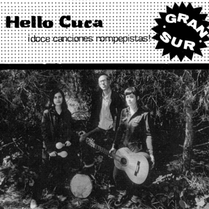 CD Shop - HELLO CUCA GRAN SUR