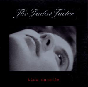 CD Shop - JUDAS FACTOR KISS SUICIDE -6TR-