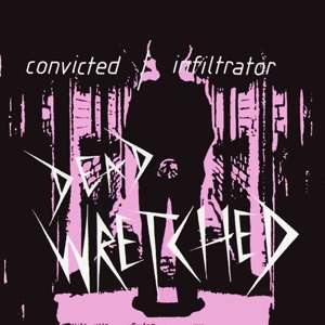 CD Shop - DEAD WRETCHED 7-CONVICTED