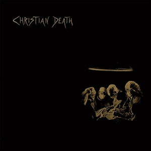 CD Shop - CHRISTIAN DEATH ATROCITIES