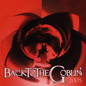 CD Shop - GOBLIN BACKTOTHEGOBLIN 2005