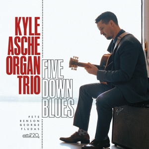 CD Shop - ASHE, KYLE -ORGAN TRIO- FIVE DOWN BLUES
