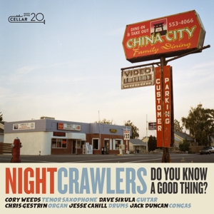 CD Shop - NIGHTCRAWLERS DO YOU KNOW A GOOD THING?