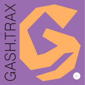 CD Shop - GASH COLLECTIVE GASH TRAX VOL.1