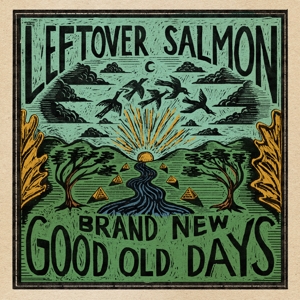 CD Shop - LEFTOVER SALMON BRAND NEW GOOD OLD DAYS