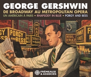 CD Shop - V/A GEORGE GERSHWIN. DE BROADWAY AU METROPOLITAN OPERA