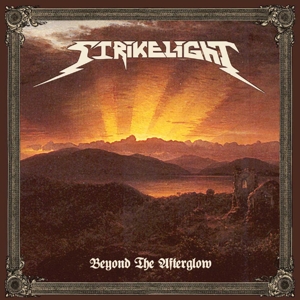 CD Shop - STRIKELIGHT BEYOND THE AFTERGLOW