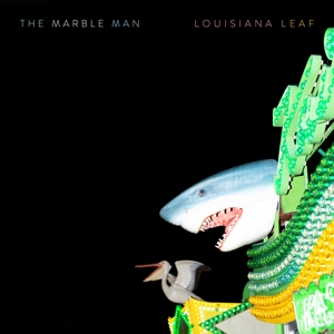 CD Shop - MARBLE MAN LOUISIANA LEAF