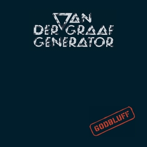 CD Shop - VAN DER GRAAF GENERATOR GODBLUFF/DLX