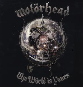 CD Shop - MOTORHEAD THE WORLD IS YOURS