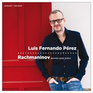 CD Shop - PEREZ, LUIS FERNANDO RACHMANINOV OEUVRES POUR PIANO