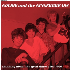 CD Shop - GOLDIE AND THE GINGERBREA THINKING ABOUT THE GOOD TIMES