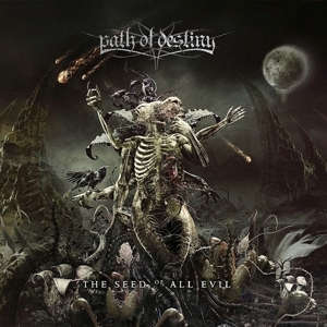 CD Shop - PATH OF DESTINY THE SEED OF ALL EVIL L