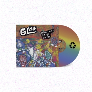 CD Shop - GLOO HOW NOT TO BE HAPPY