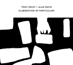 CD Shop - OXLEY, TONY & ALAN DAVIE ELABORATION OF PARTICULARS
