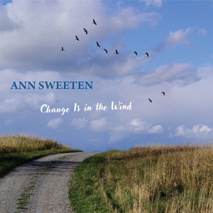 CD Shop - SWEETEN, ANN CHANGE IS IN THE WIND