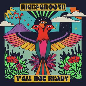 CD Shop - RICE & GROOVE Y ALL NOT READY