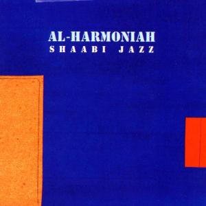 CD Shop - AL HARMONIAH SHAABI JAZZ
