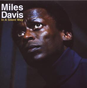CD Shop - DAVIS, MILES IN A SILENT WAY =REMASTERED=