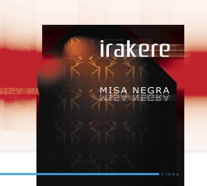 CD Shop - IRAKERE MISA NEGRA