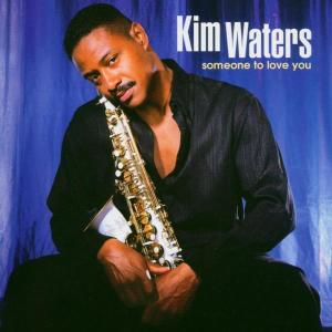 CD Shop - WATERS, KIM SOMEONE TO LOVE