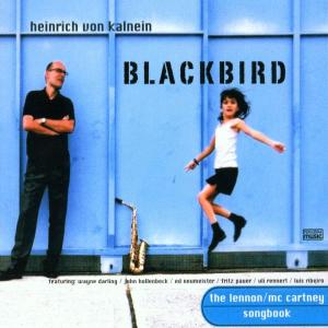 CD Shop - KALNEIN, HEINRICH VON BLACKBIRD
