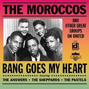 CD Shop - MOROCCOS & OTHER UNITED BANG GOES MY HEART
