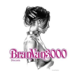 CD Shop - BRAN VAN 3000 DISCOSIS