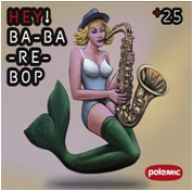 CD Shop - POLEMIC HEY! BA-BA-RE-BOP
