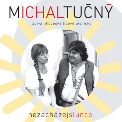 CD Shop - TUCNY MICHAL NEZACHAZEJ SLUNCE