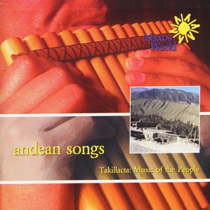 CD Shop - TAKILLACTA ANDEAN SONGS - MUSIC OF THE PEOPLE