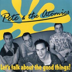 CD Shop - PETE & THE ATOMICS LET\