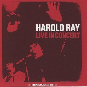 CD Shop - HAROLD RAY HAROLD RAY LIVE IN CONCER