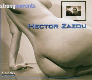 CD Shop - ZAZOU, HECTOR STRONG CURRENTS