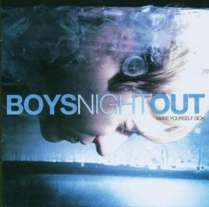 CD Shop - BOYS NIGHT OUT MAKE YOURSELF SICK