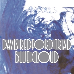 CD Shop - DAVIS REDFORD TRIAD BLUE CLOUD