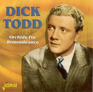 CD Shop - TODD, DICK ORCHIDS FOR REMEMBRANCE