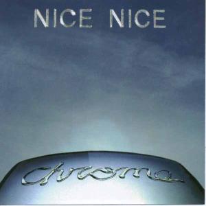 CD Shop - NICE NICE CHROME