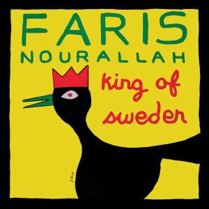 CD Shop - NOURALLAH, FARIS KING OF SWEDEN